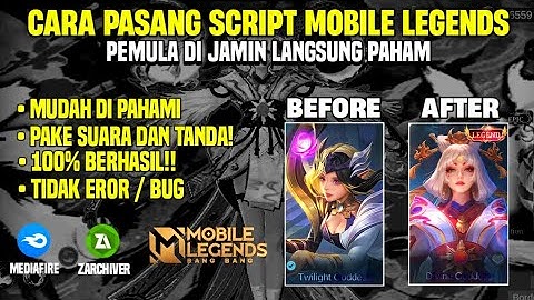 CARA PASANG SCRIPT SKIN MOBILE LEGENDS TERBARU || DI JAMIN 100% BERHASIL!!