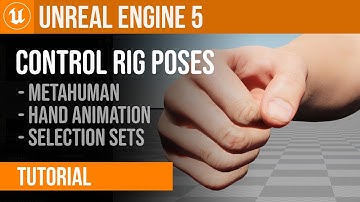 Animating MetaHuman Hands using Control Rig Poses in Unreal Engine 5