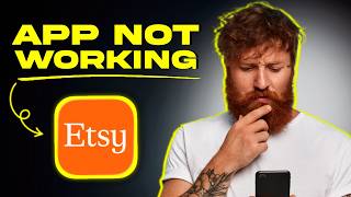Etsy App Not Working: How to FIX Etsy App Not Working (FIXED)