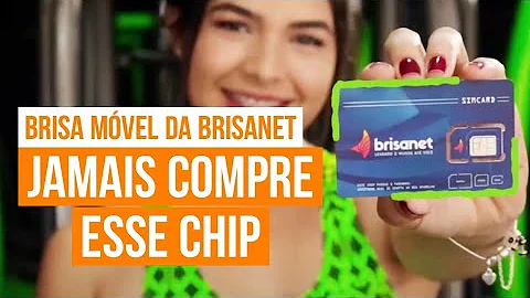 Como funciona o chip da Brisanet?