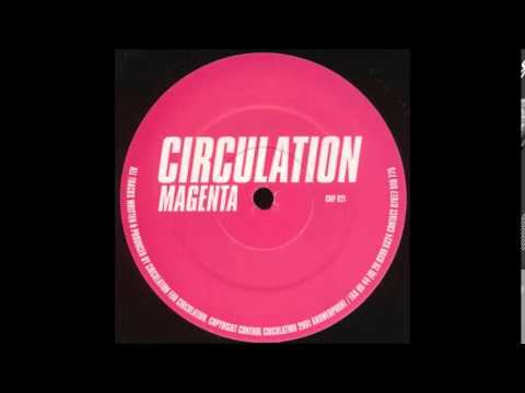 Circulation - Magenta ( Mix A )