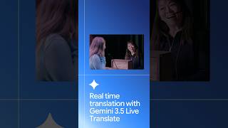 Order in any language with Gemini 3.5 Live Translate