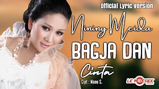 Nining Meida - Bagja Dan Cinta (Official Lyric Version)