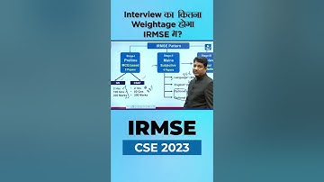 Interview का कितना Weightage होगा IRMSE में? Explained By B. Singh Sir CMD, NEXT IAS & MADE EASY