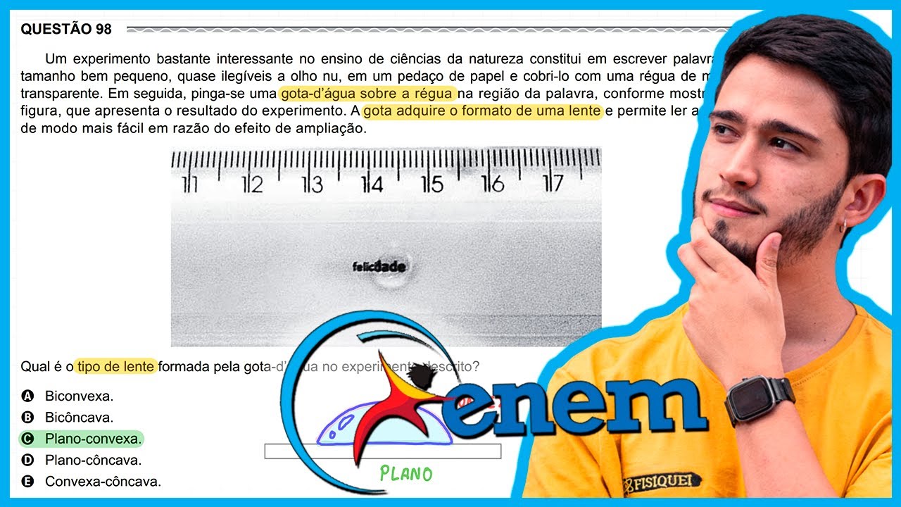 ENEM 2017 Libras - Um experimento bastante interessante no ensino de ciências da natureza constitui