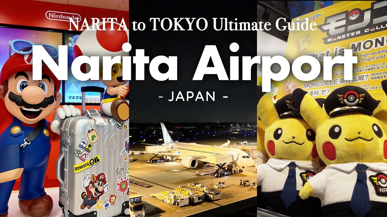 Narita Airport Ultimate Guide for First-time travelers to Japan 