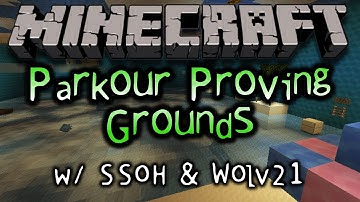 Minecraft: Parkour Proving Grounds #1 w/ SSoH & Wolv21 (HD)