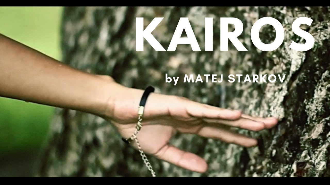 kairos by matej starkov youtube