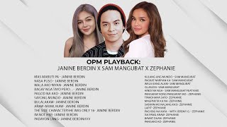 OPM Playback: Janine Berdin x Sam Mangubat x Zephanie