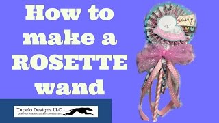 Rosette wand how to make diy