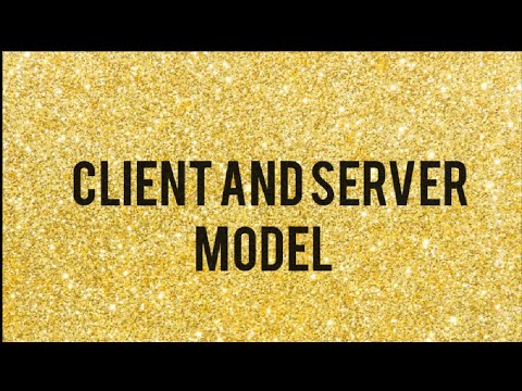 CLIENT AND SERVER MODEL EXPLAINED - YouTube