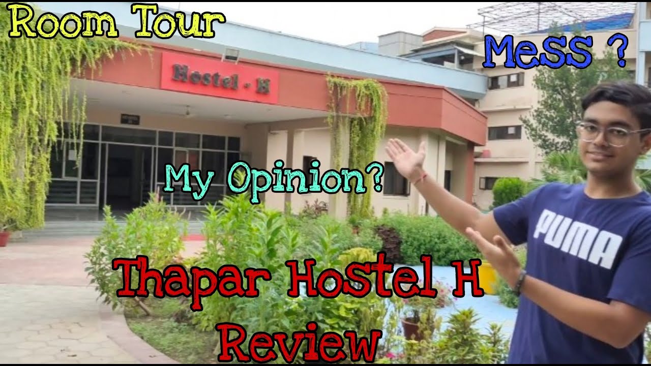 Thapar Hostel H Detailed Review ! Mess, washroom, Ac rooms | Thapar University #thapar