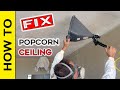 How To Fix Popcorn Ceiling