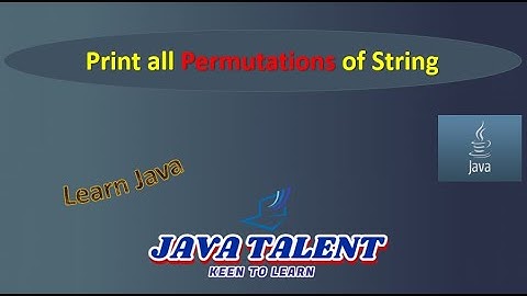 Print all Permutations of String using Java | String | Permutations | JavaTalent