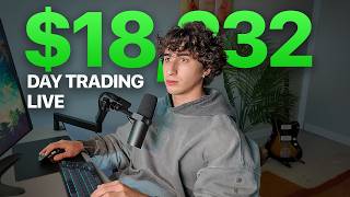 How I Made 18,232 Day Trading In 8 Minutes