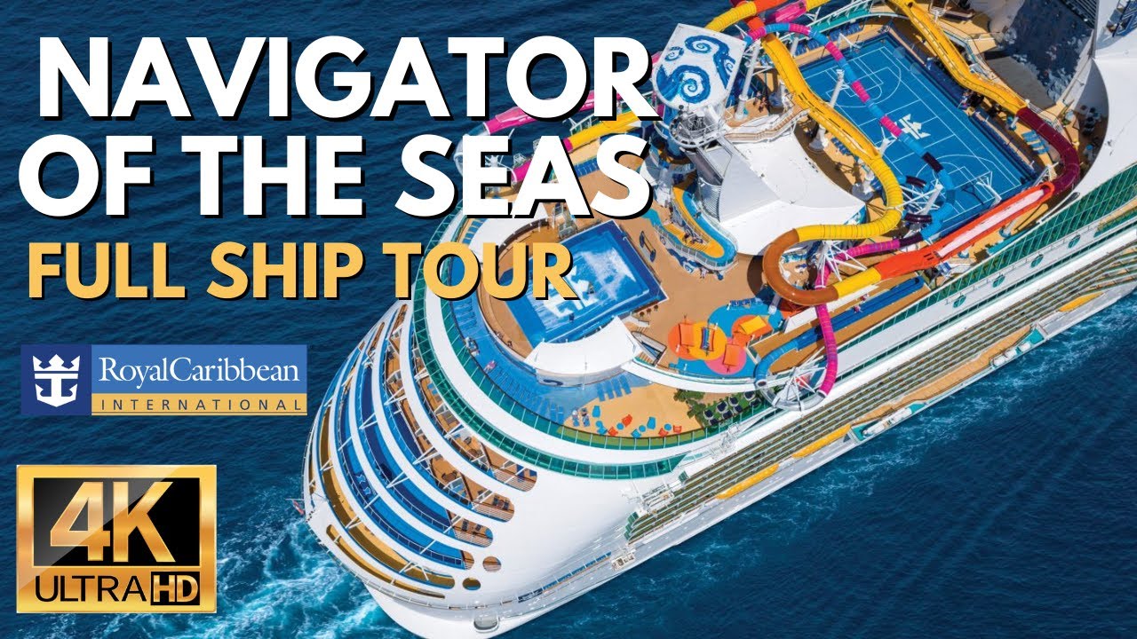 Royal Caribbean's Navigator of the Seas | FULL Ship Tour 4K Ultra HD ...
