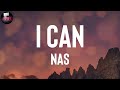 Nas "I Can" Lyrics