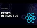React Props Explained in Simple Terms | Ep 7 | Hindi | Tech with Keval
