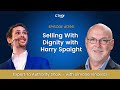 Selling With Dignity with Harry Spaight