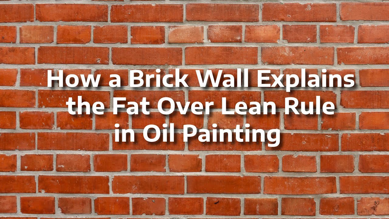 Confusing Concepts in Oil Painting Fat Over Lean Explained YouTube