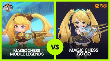 MAGIC CHESS MOBILE LEGENDS vs MAGIC CHESS GO GO; A SIDE BY SIDE COMPARISON