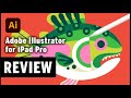 Adobe ILLUSTRATOR on iPad - FULL REVIEW