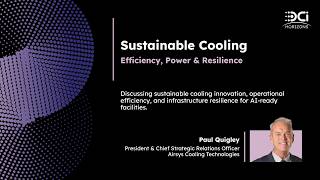 Sustainable Cooling: Efficiency, Power & Resilience with Paul Quigley, @airsysuk