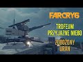 Far Cry 6 - Trofeum Przyjazne niebo - Zubożony Uran - Friendly Skies Trophy - Depleted Uranium