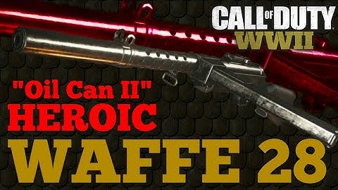 Heroic WAFFE 28 "Oil Can II" Weapon Variant in Call of Duty WWII