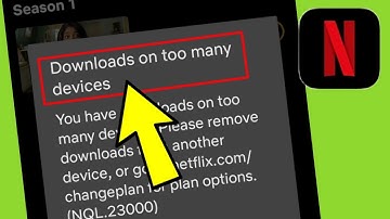 Downloads on too many devices in Netflix- How To Fix This Problem