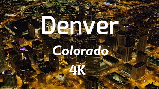 Denver, Colorado - USA | 4K Drone Footage