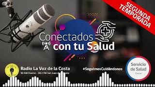 Conectados con tu Salud - Programa 1 (Temporada 2)