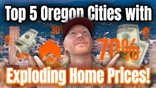 5 Oregon Cities Where Home Prices Are Rising (2025)