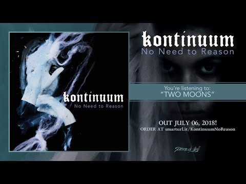 Kontinuum - Two Moons (official premiere)