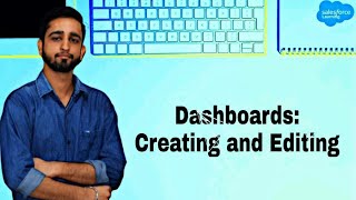 Creating and Editing Dashboards in Salesforce | Dashboard in salesforce ??