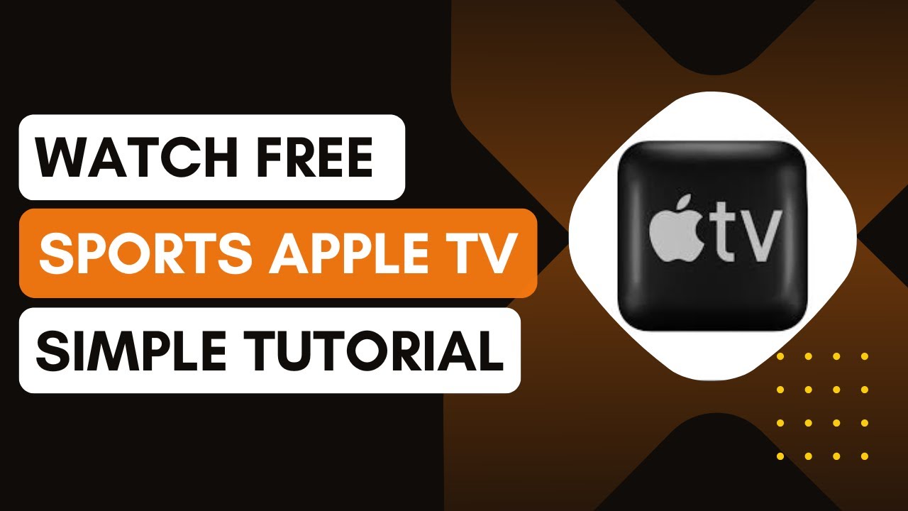 How To Watch Free Sports On Apple TV ! - YouTube