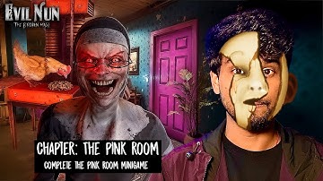 THE PINK ROOM | EVIL NUN: THE BROKEN MASK PART 3
