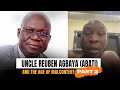 Uncle reuben agbaya abati and the age of malcontent part 2  seun kuti