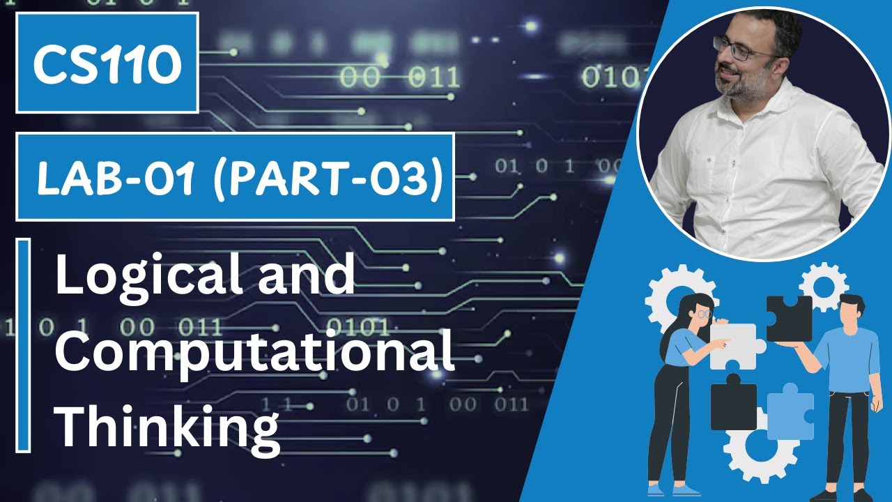 ITU-PF-AI 24-Lab 01 Part 03-Logical and Computational Thinking - YouTube