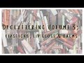 DECLUTTERING ALL MY MAKEUP // Volume 3: Lipsticks, Lip Gloss, Lip Balms!