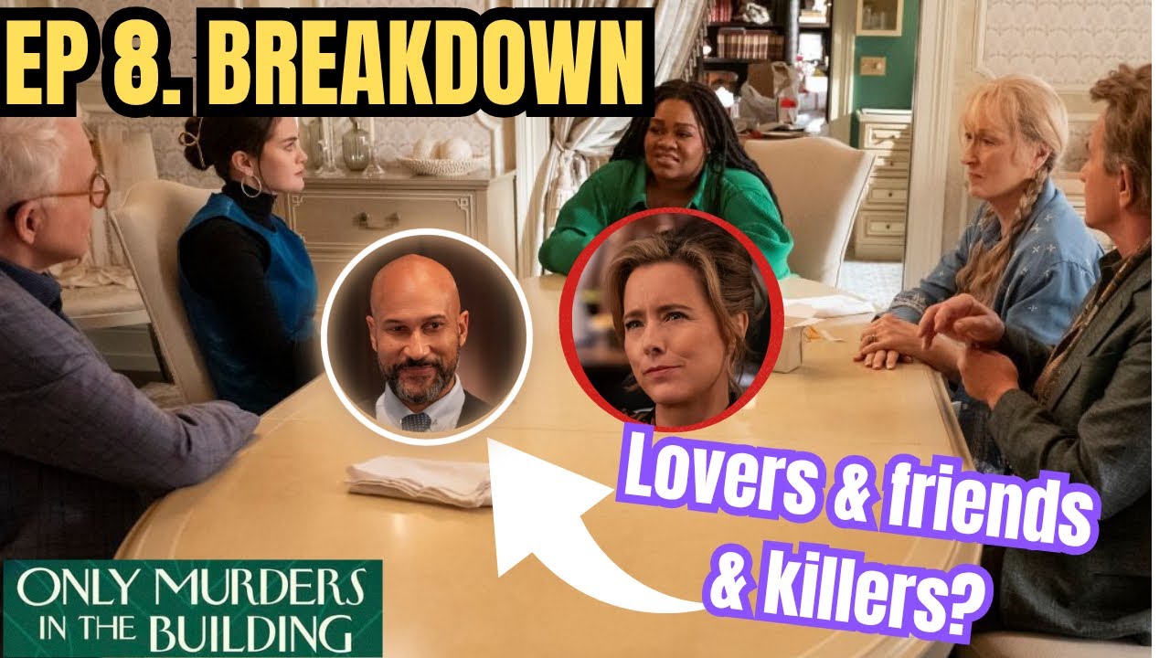 Only Murders in the Building Season 5 ep 8 Ultimate breakdown