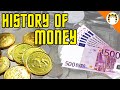 A Brief History of Money