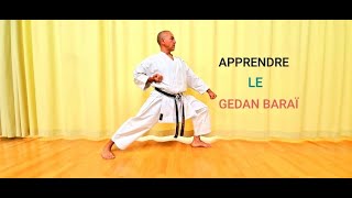 APPRENDRE LE GEDAN BARAÏ