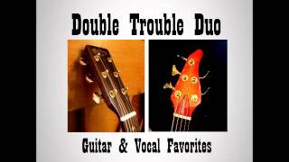 Double Trouble Duo - 2 Min Demo