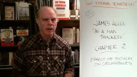 Day 021 - As a Man Thinketh Chapter 2