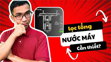 Sử dụng nước máy thành phố thì có cần lắp đặt máy lọc nước tổng đầu nguồn hay không? | Lê Đình Vĩnh