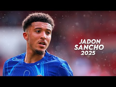 Jadon Sancho 2025 Crazy Dribbling Skills Goals Assists HD