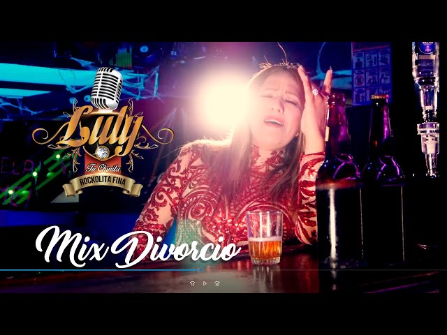 LULY Tu Chinita - MIX DIVORCIO (Video Oficial) class=