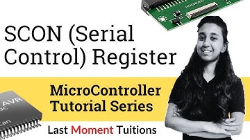 SCON (Serial Control) Register | Microcontroller in Hindi
