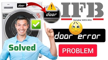 🔧IFB Washing Machine Door Error⚠️ | How to Fix | IFB Problem Fixed ✅ | #DoorErrorFix